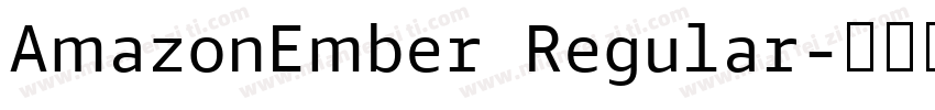 AmazonEmber Regular字体转换